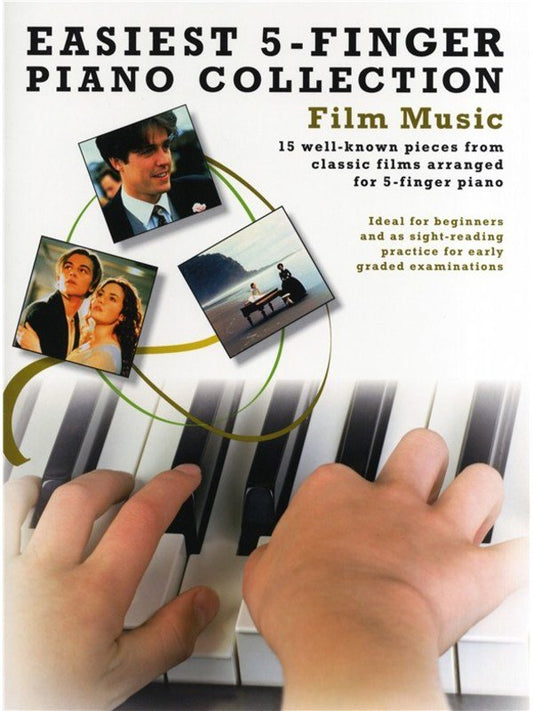Easiest 5-Finger Piano Collection - Film Music by Wise Publications