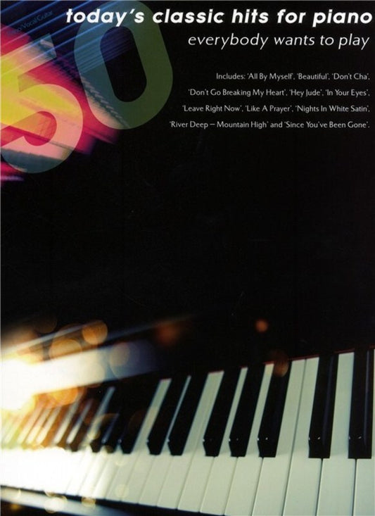 Todays Classic Hits For Piano E/Body Wants To Play (Softcover Book)