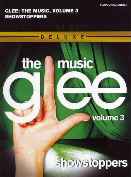 Glee Songbook Vol 3 Showstoppers (Deluxe) PVG (Softcover Book)