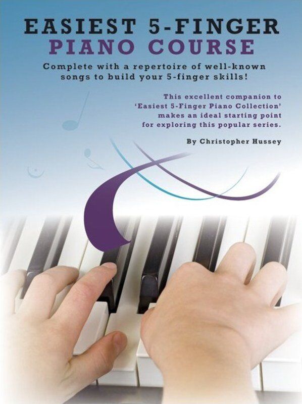 Easiest 5-Finger Piano Course by Christopher Hussey, Wise Publications, 1 Page, Part of Easiest 5-Finger Piano Collection