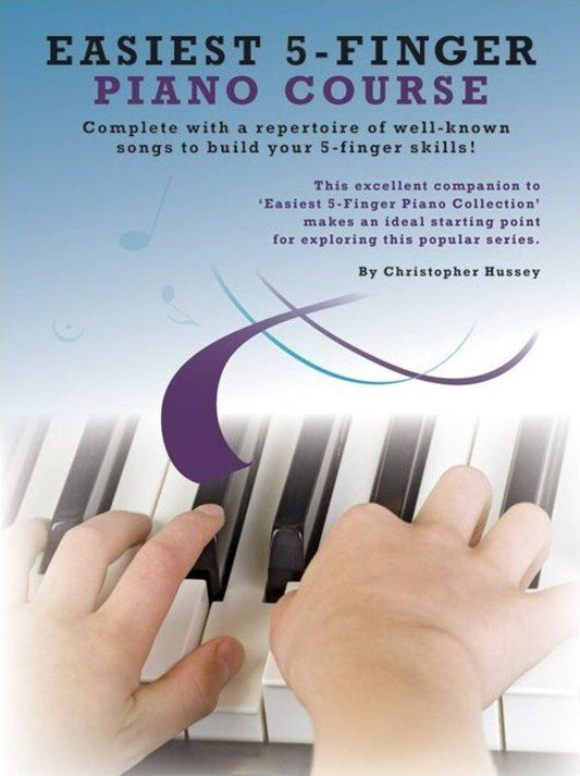 Easiest 5-Finger Piano Course by Christopher Hussey, Wise Publications, 1 Page, Part of Easiest 5-Finger Piano Collection