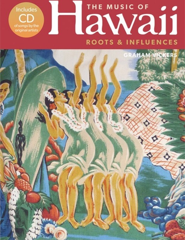 Music Of Hawaii Roots And Influences Book/CD