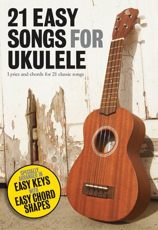 21 Easy Songs for Ukulele Songbook by Matt Cowe - Compact Format, Easy Keys and Chord Shapes, Classic Songs from the '50s to '70s