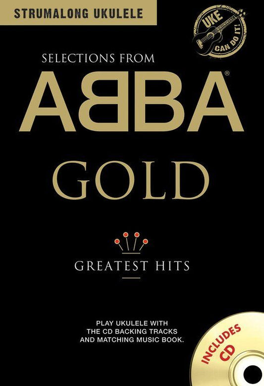 Strumalong Ukulele Selections from ABBA Gold BK/CD
