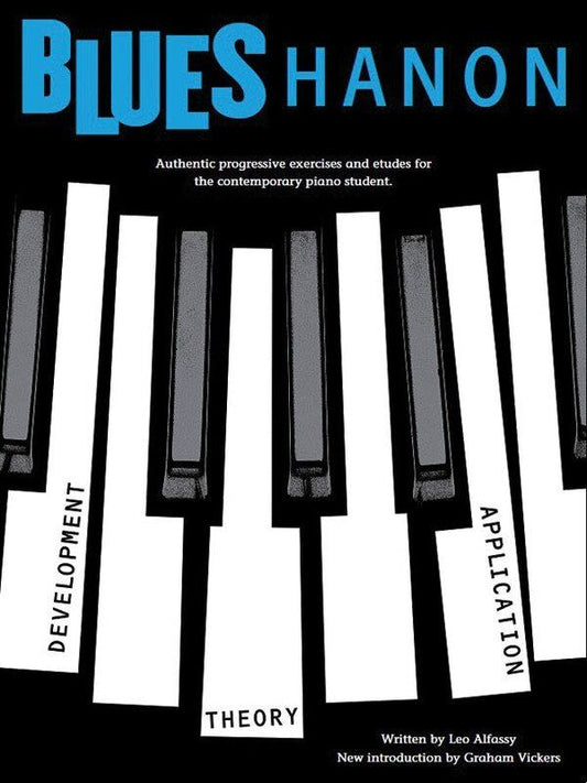 Blues Hanon Revised by Leo Alfassy - Essential Technique for Piano Players