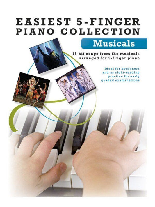 Easiest 5-Finger Piano Collection: Musicals