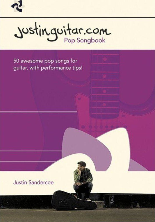 Justinguitar Pop Songbook for Guitar - Beginner to Intermediate Level with Tips, Tutorials, Chord Shapes & Scales