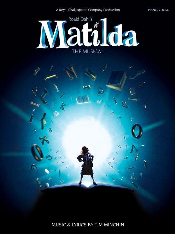 Matilda The Musical PVG Songbook by Tim Minchin