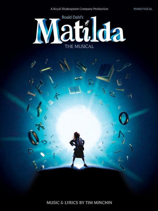 Matilda The Musical PVG Songbook by Tim Minchin