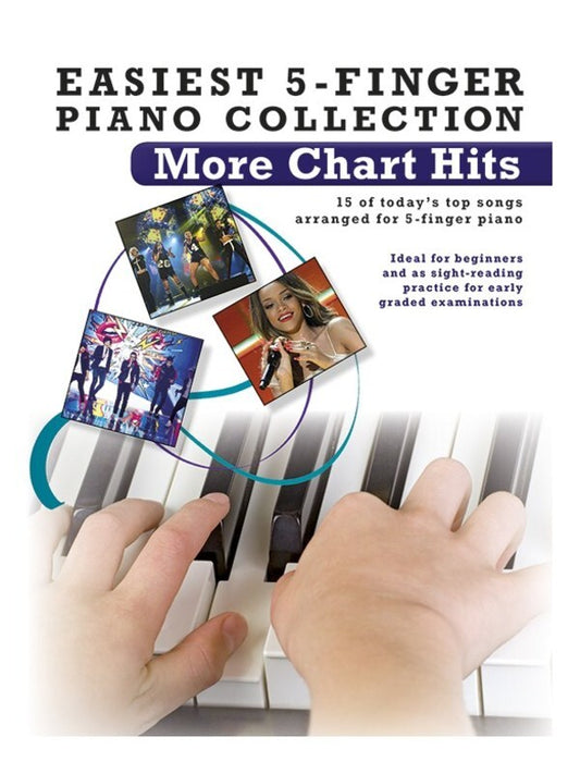 Easiest 5 Finger Piano Collection More Chart Hits (Softcover Book)
