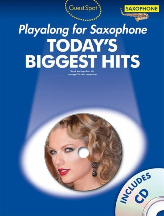Guest Spot Todays Hits Saxophone Softcover Book/CD