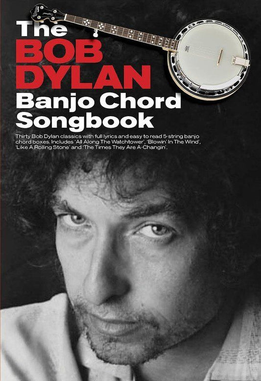 Bob Dylan Banjo Chord Songbook by Matt Cowe - 30 Songs, Full Lyrics, Easy Chord Boxes, Wise Publications