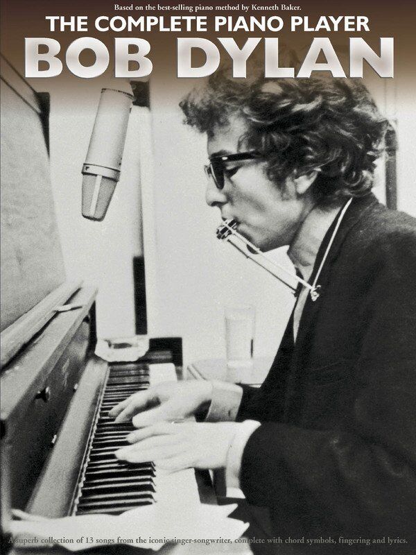 Complete Piano Player: Bob Dylan Songbook
