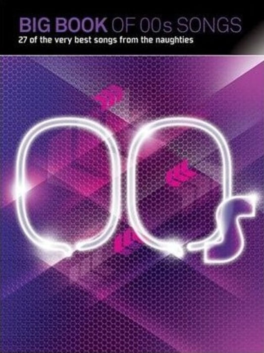 Big Book Of 00S Songs PVG (Softcover Book)