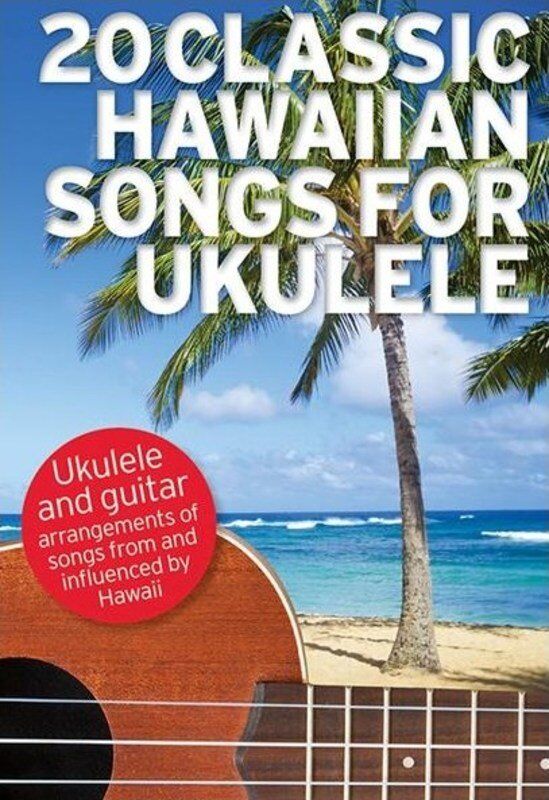 20 Classic Hawaiian Songs for Ukulele by Wise Publications