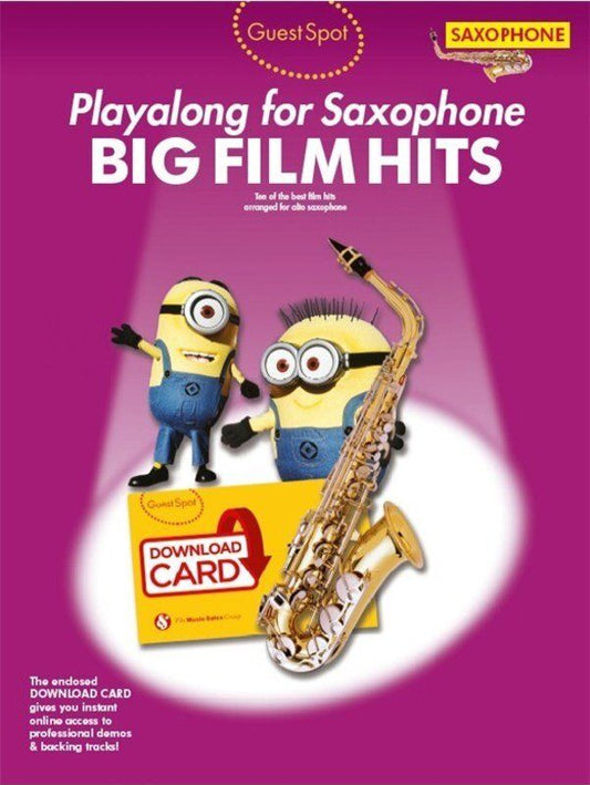 Guest Spot Playalong for Saxophone: Big Film Hits Sheet Music