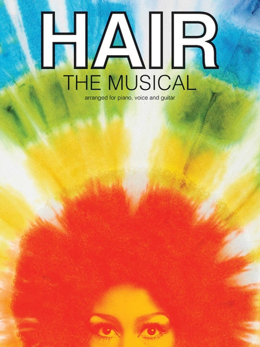 Hair The Musical PVG (Softcover Book)