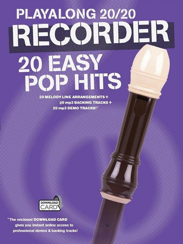 Playalong 20/20 Recorder: 20 Easy Pop Hits Sheet Music with Backing Tracks