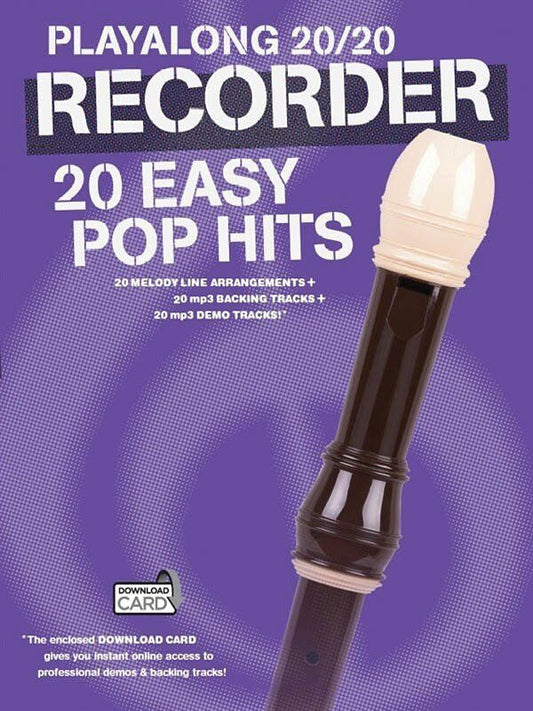 Playalong 20/20 Recorder: 20 Easy Pop Hits Sheet Music with Backing Tracks