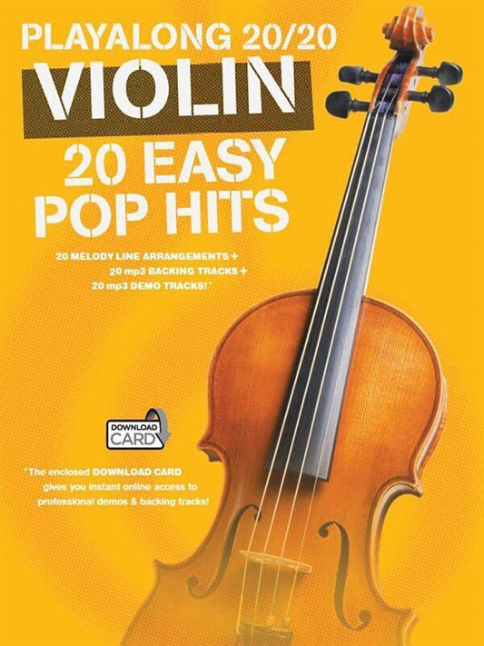 Playalong 20/20 Violin Songbook - 20 Easy Pop Hits with Backing Tracks