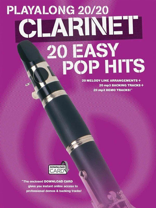 Playalong 20/20 Clarinet: 20 Easy Pop Hits Sheet Music with Backing Tracks