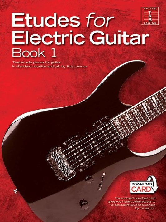 Etudes For Electric Guitar Book 1 Book/Online Audio (Softcover Book/Online Audio) Book