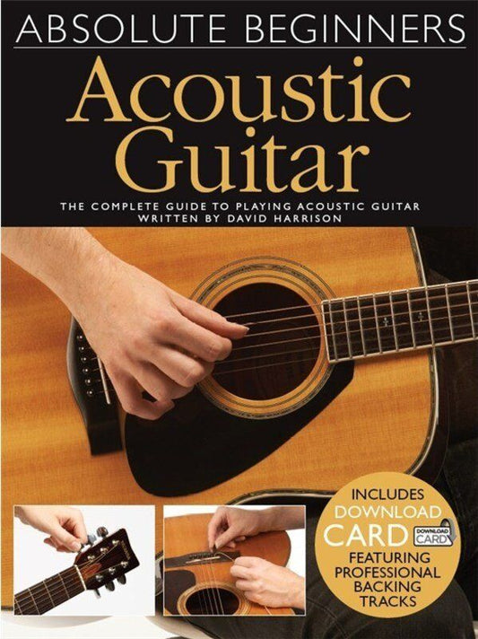 Absolute Beginners Acoustic Guitar Guide with Audio Download by Wise Publications