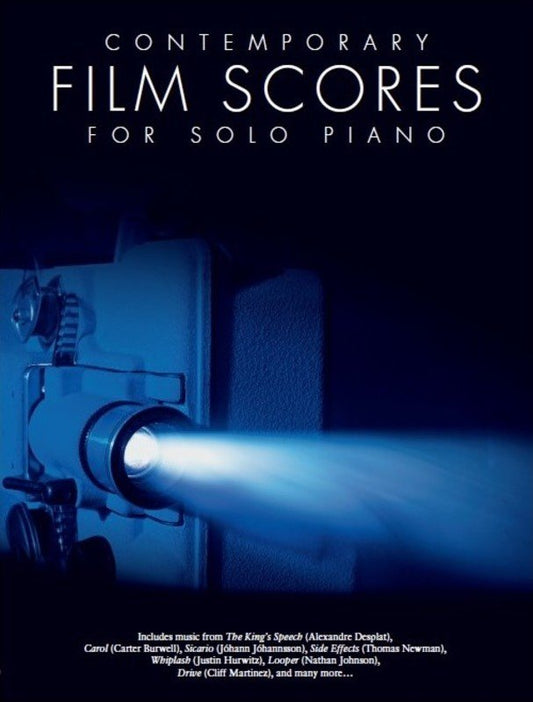 Contemporary Film Scores for Solo Piano - 25 Pieces from 2005-2016 Movies