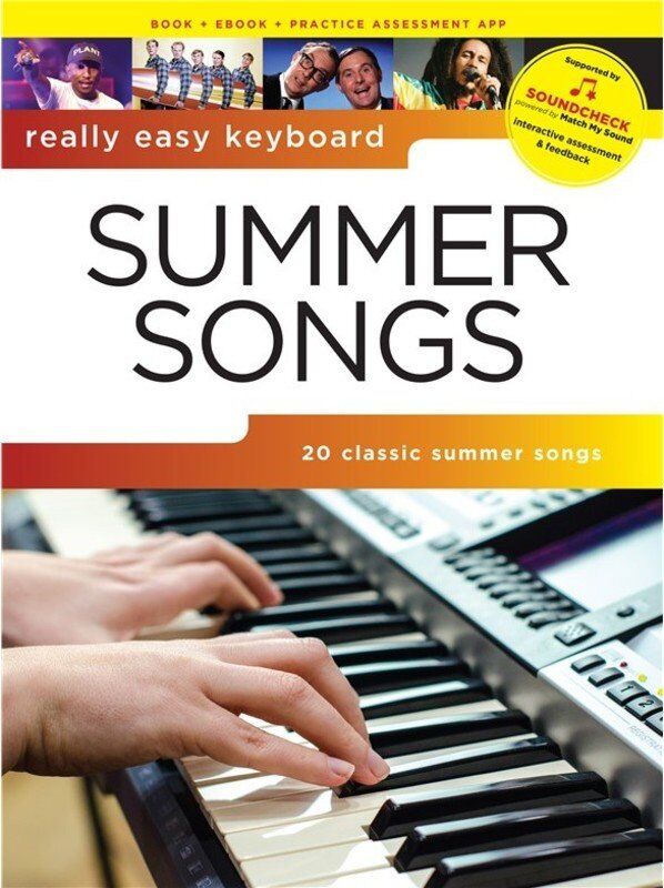 Really Easy Keyboard Summer Songs - Easy Arrangements of 20 Hit Songs