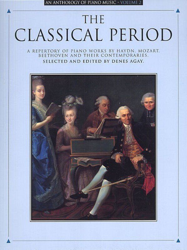 Anthology of Piano Music Vol 2 - Classical Period