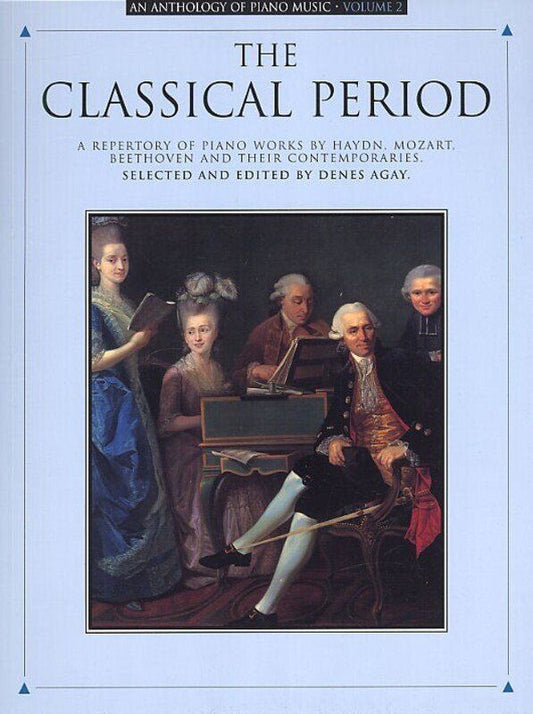 Anthology of Piano Music Vol 2 - Classical Period