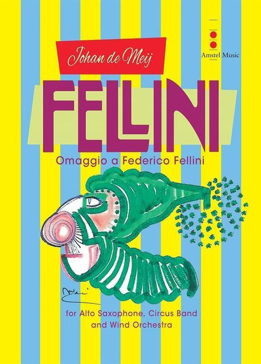 Fellini Alto Sax/Circus And Concert Band Score/Parts Book