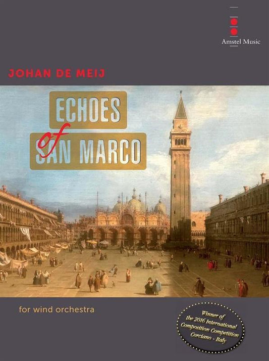 Echoes Of San Marco Concert Band 4 Score/Parts