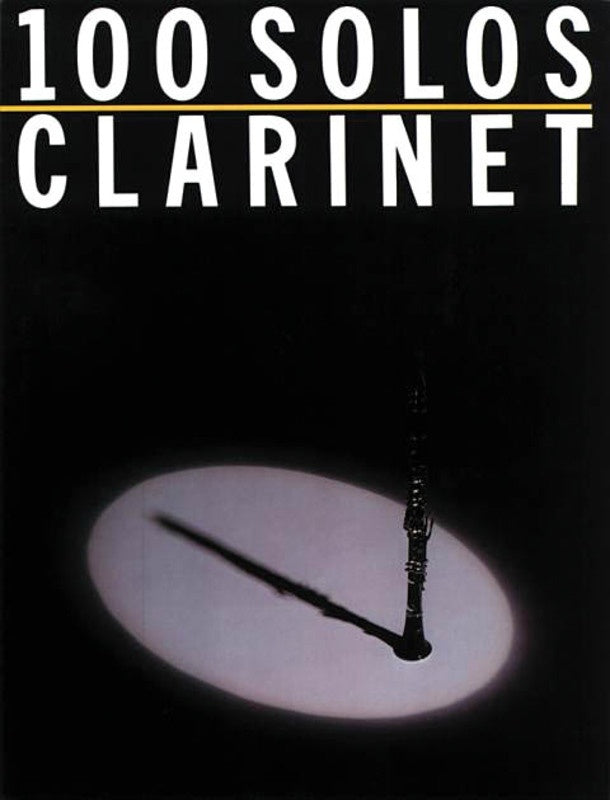 100 Solos For Clarinet (Softcover Book)