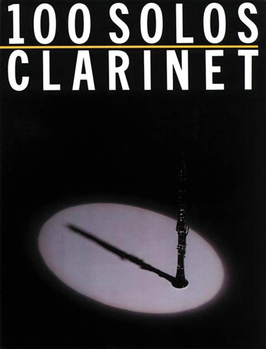 100 Solos For Clarinet (Softcover Book)