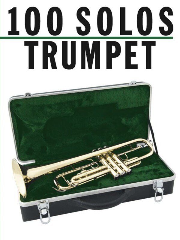 100 Solos for Trumpet by Robin De Smet