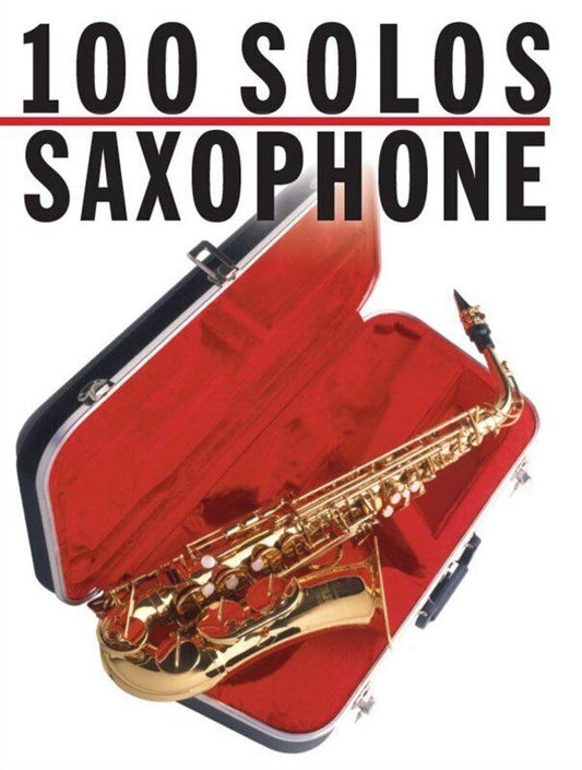 100 Solos for Saxophone by Robin de Smet & Pamela Weston, Includes Popular Titles