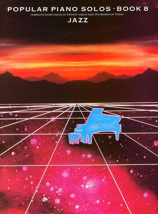 Popular Piano Solos Book 8 Jazz (Softcover Book)