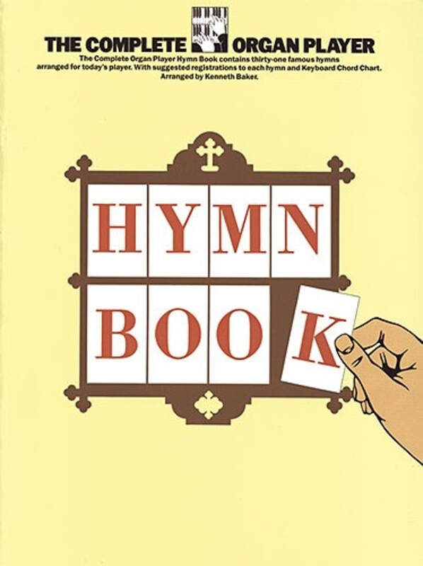 Complete Organ Player Hymn Book (Softcover Book)