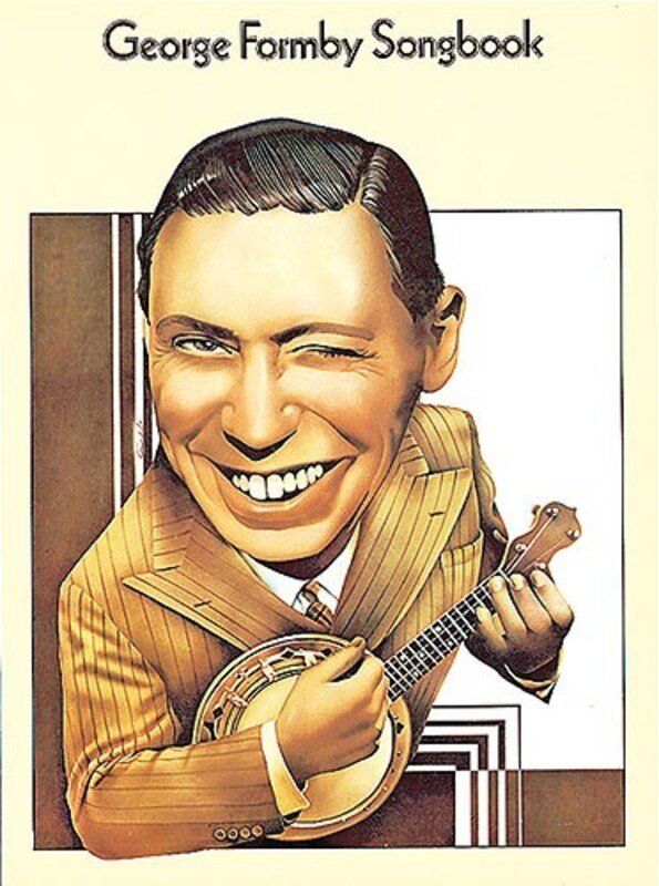 George Formby Songbook PVG - 22 Songs for Piano & Guitar with Lyrics, Chord Symbols & Ukulele Boxes, 64 Pages