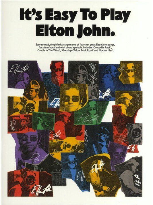 It's Easy To Play Elton John Songbook for Easy Piano with Lyrics and Chords