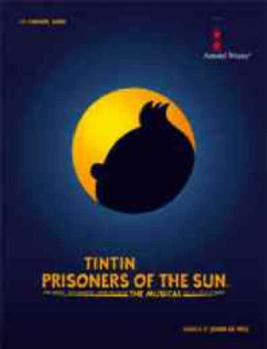Tintin Prisoner Of The Sun Concert Band 4 Score/Parts