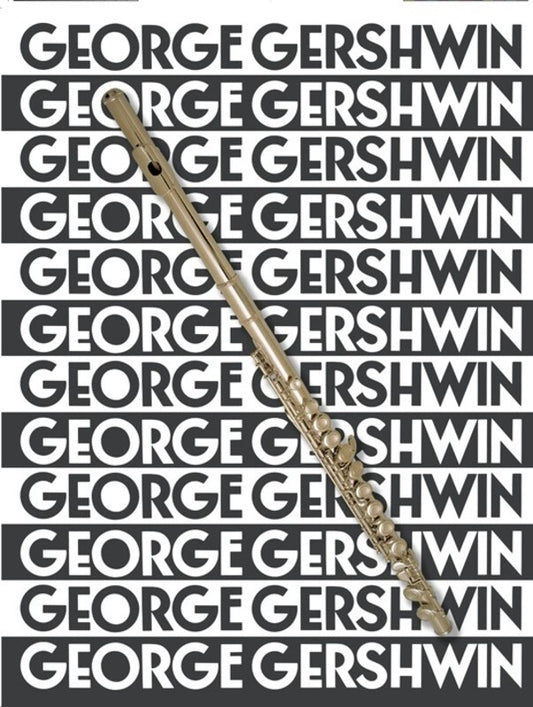 Music Of George Gershwin For Flute (Softcover Book)
