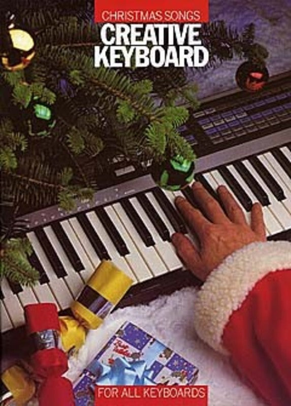 Creative Keyboard Christmas (Softcover Book)
