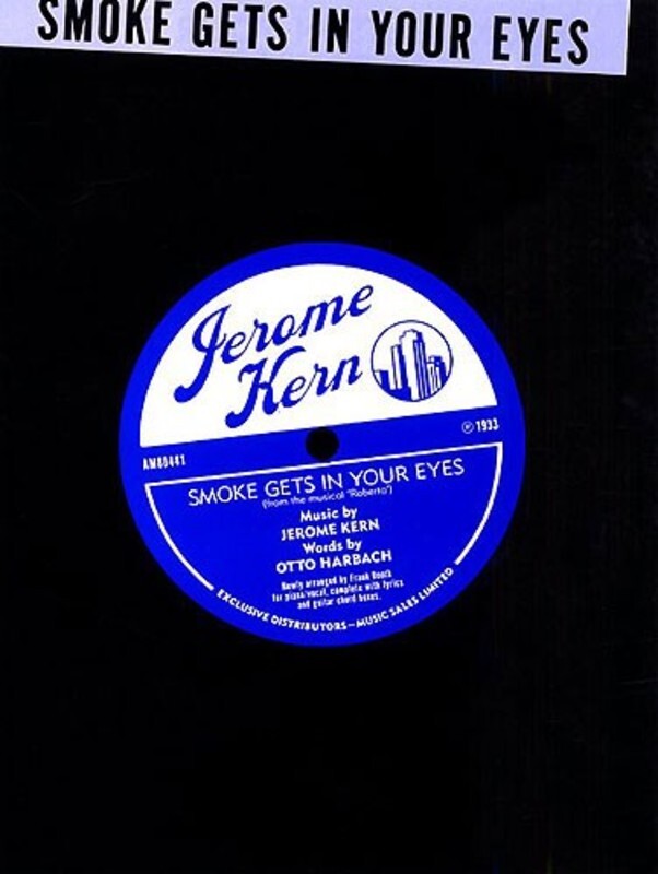 Smoke Gets In Your Eyes PVG S/S (Sheet Music) Book
