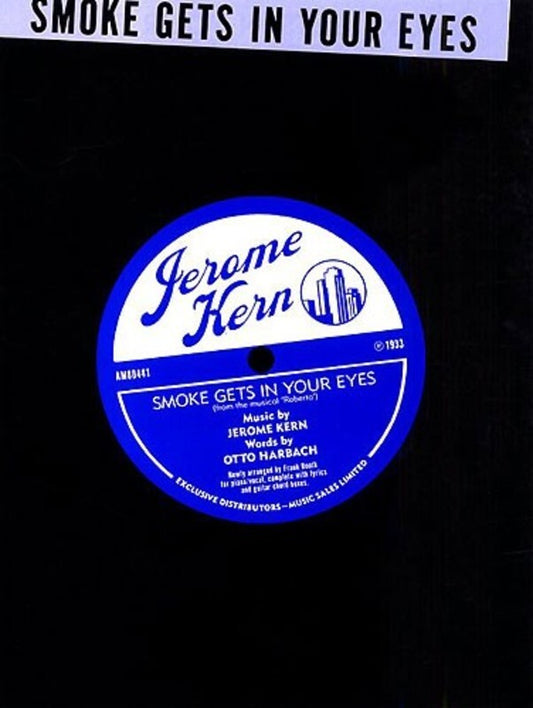 Smoke Gets In Your Eyes PVG S/S (Sheet Music) Book
