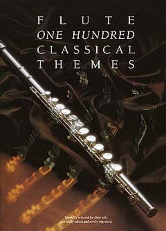 100 Classical Themes for Flute - Melody Line Arrangements