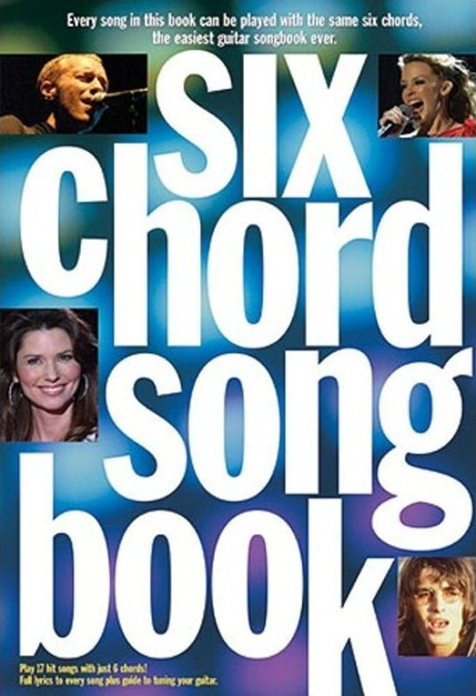 Six Chord Songbook 21st Century Hits Lyrics/Chords (Softcover Book)