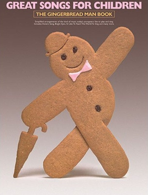 Great Songs For Children Gingerbread Man Book PVG (Softcover Book)