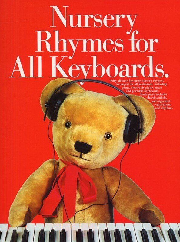 Nursery Rhymes for All Keyboards PVG Songbook